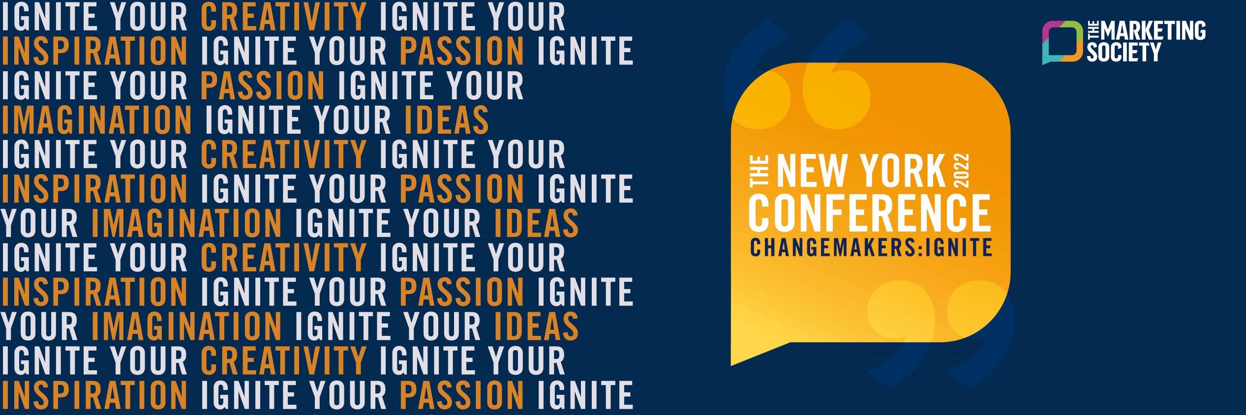 New York Conference 2022 Changemakers Ignite The Marketing Society